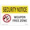 Signmission Safety Sign, OSHA SECURITY NOTICE, 10" Height, 14" Width, Weapon Free Zone, Landscape OS-SN-D-1014-L-11685 - alternate 1